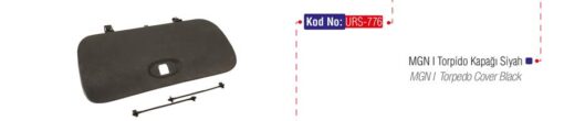 Torpido Kapağı Siyah Mgn - 7700839776