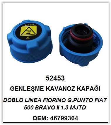 Genleşme Kavonoz Kapağı Orjinal Tip/oringli Mavi Palıo-albea-sıena-doblo-lınea-fıorıno 1.4 Bar Fıat 500-bravo - 46521714-46799364-5014877-5014873