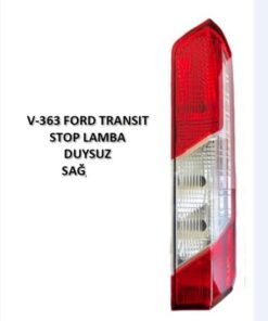 Stop Lambası Sağ Ford Transıt V363 14 17 Duysuz - BK3113404AG-BK3113404AF-1870425