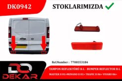 Tampon Reflektörü R-l Master Iı 01 Movano Iı 01 Trafıc Iı 06 Vıvaro 06 - 7700353184