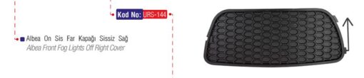 Sis Far Çerçevesi Kapağı Sissiz Sağ Albea 05 - 51703144