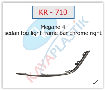 Sis Far Çerçevesi Çıtası Krom Sağ Sedan Model Megane 4 - 261A20197R