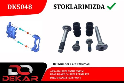 Arka Kaliper Tamir Takım Transit V347 06 - 6C11.2L-527.AB