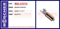 Benzin Pompası Marea 1.6 16 V - 46475714