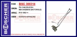 Ön Cam Silecek Mekanizması Motorsuz R19 1992 > - 64300314-643442392
