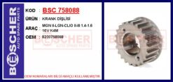 Krank Dişlisi Mgn Iı-lgn-clıo Iı-ııı 1.4-1.6 16v K4m - 8200758088