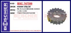 Krank Dişlisi R9-19-clıo-megane-kango 1.4 8v-1.6 8v - 7700747599-6001543398