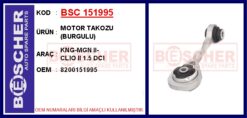 Motor Takozu Burgulu Kng-mgn Iı-clıo Iı 1.5 Dcı - 8200151995