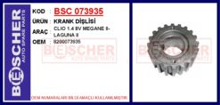 Krank Dişlisi Clıo 1.4 8v Megane Iı-laguna Iı - 8200073935