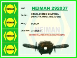Sinyal Ünitesi Çevirmeli Doblo Arka Yıkamalı Aırbag Sız - 735292037